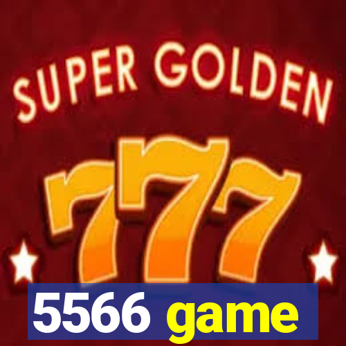 5566 game